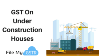 GST On Under Construction Houses