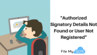 Authorized Signatory Error
